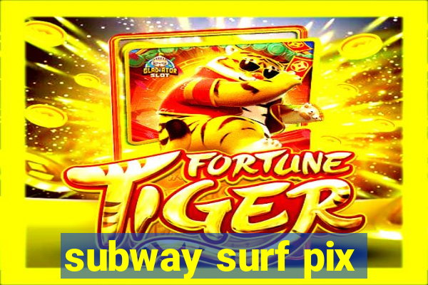 subway surf pix